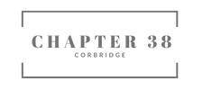 Chapter 38 Corbridge  - Home